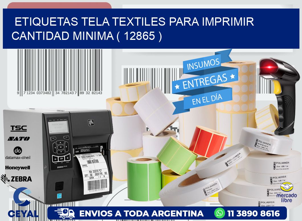 ETIQUETAS TELA TEXTILES PARA IMPRIMIR CANTIDAD MINIMA ( 12865 )