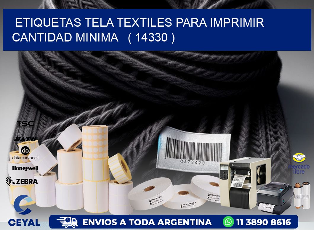 ETIQUETAS TELA TEXTILES PARA IMPRIMIR CANTIDAD MINIMA   ( 14330 )