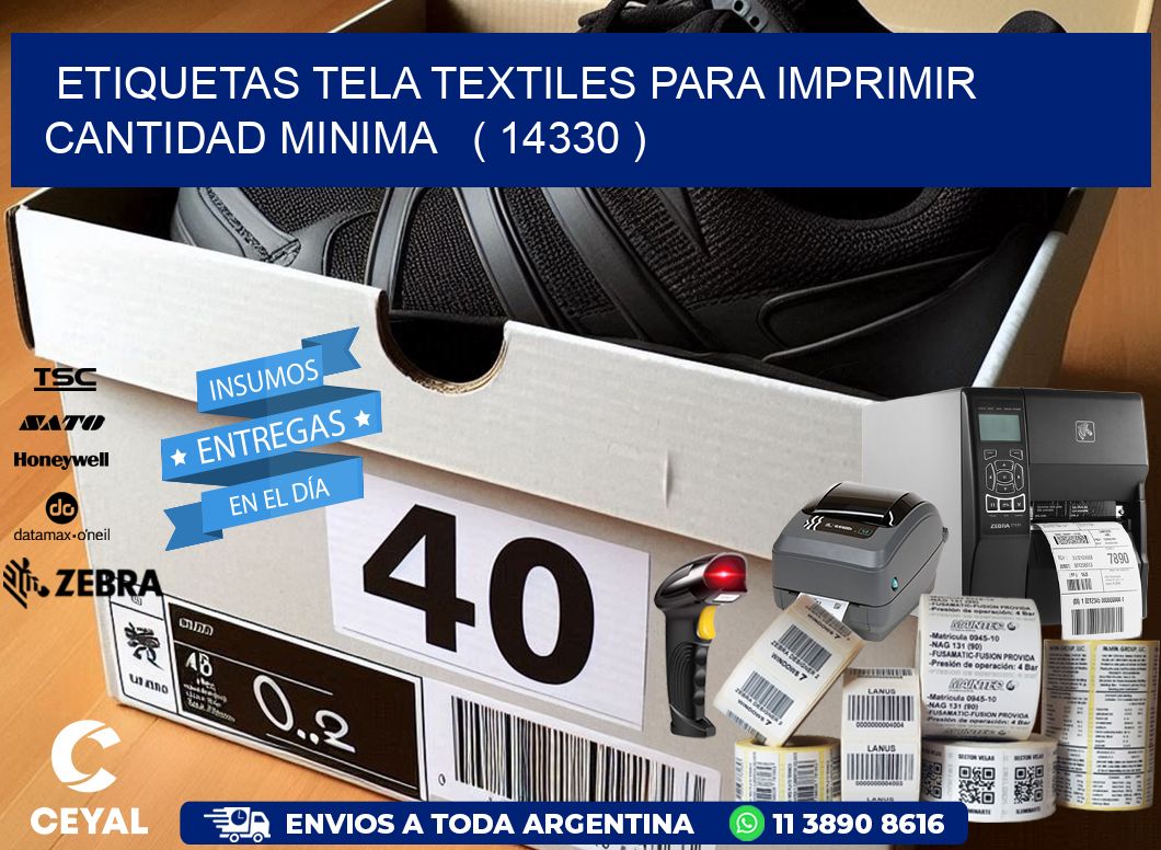 ETIQUETAS TELA TEXTILES PARA IMPRIMIR CANTIDAD MINIMA   ( 14330 )