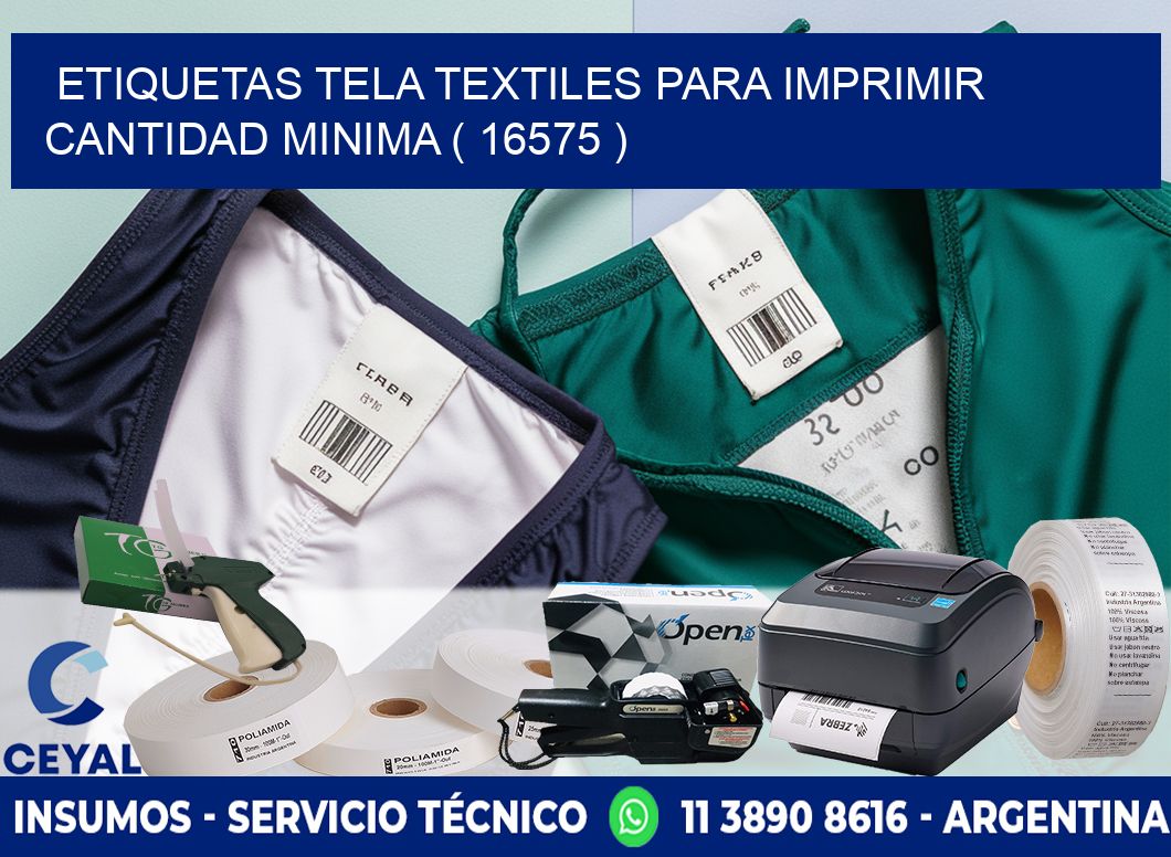 ETIQUETAS TELA TEXTILES PARA IMPRIMIR CANTIDAD MINIMA ( 16575 )