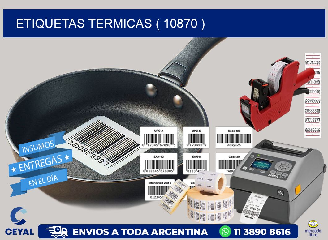 ETIQUETAS TERMICAS ( 10870 )