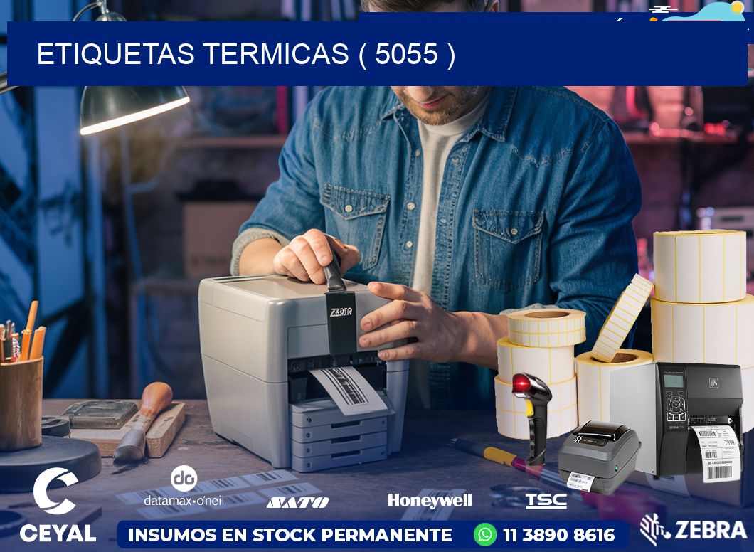 ETIQUETAS TERMICAS ( 5055 )