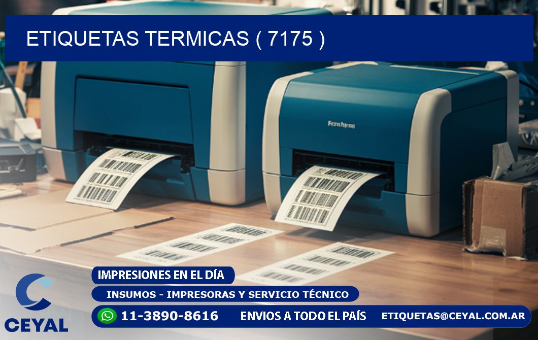 ETIQUETAS TERMICAS ( 7175 )