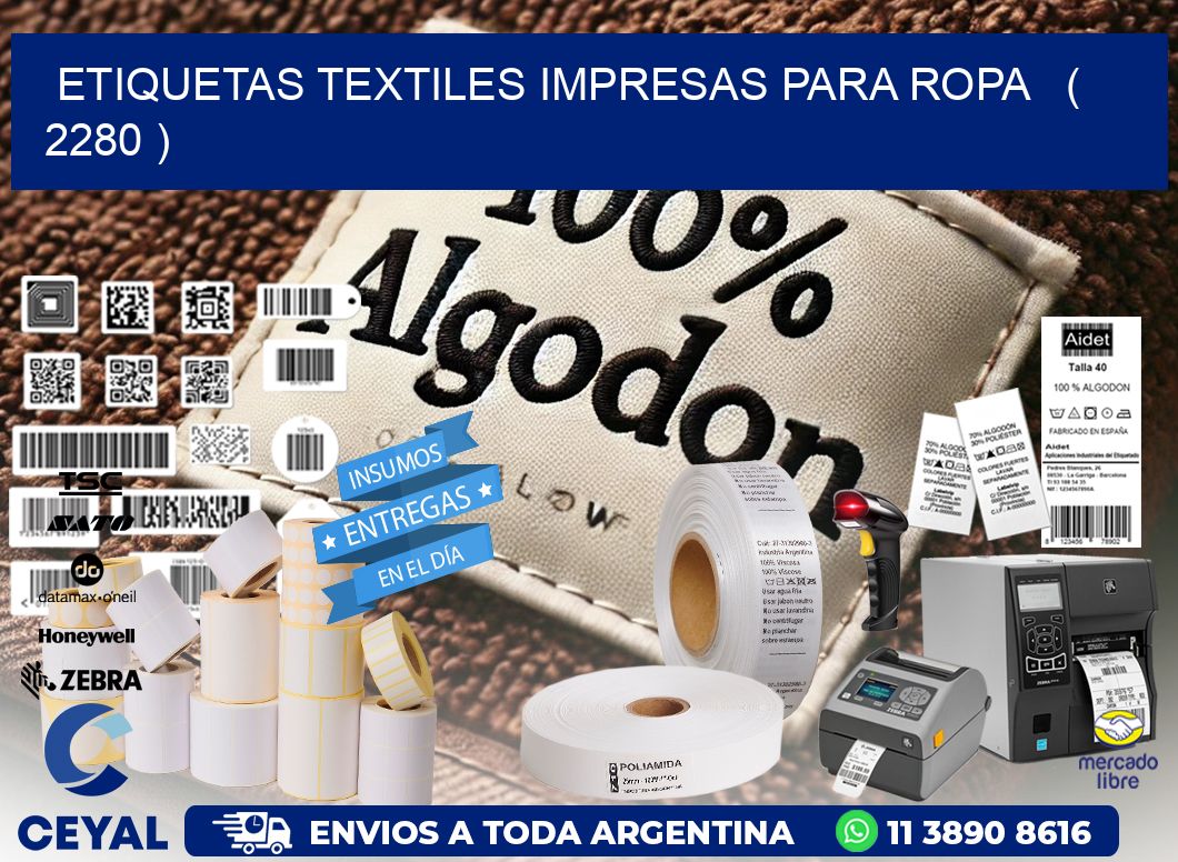 ETIQUETAS TEXTILES IMPRESAS PARA ROPA   ( 2280 )