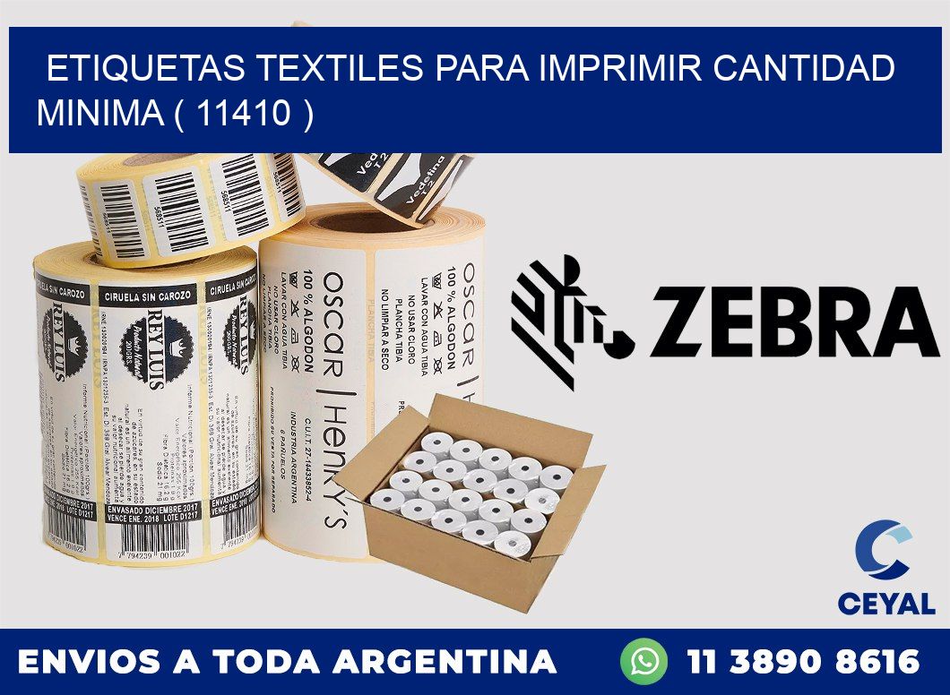 ETIQUETAS TEXTILES PARA IMPRIMIR CANTIDAD MINIMA ( 11410 )