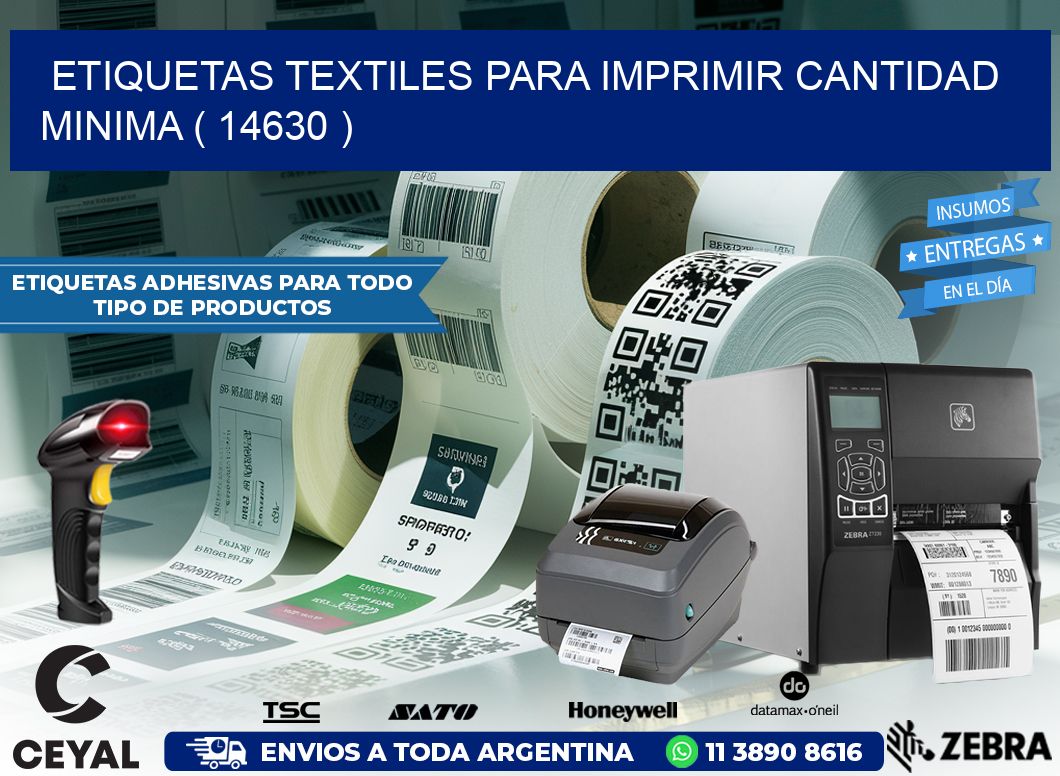 ETIQUETAS TEXTILES PARA IMPRIMIR CANTIDAD MINIMA ( 14630 )