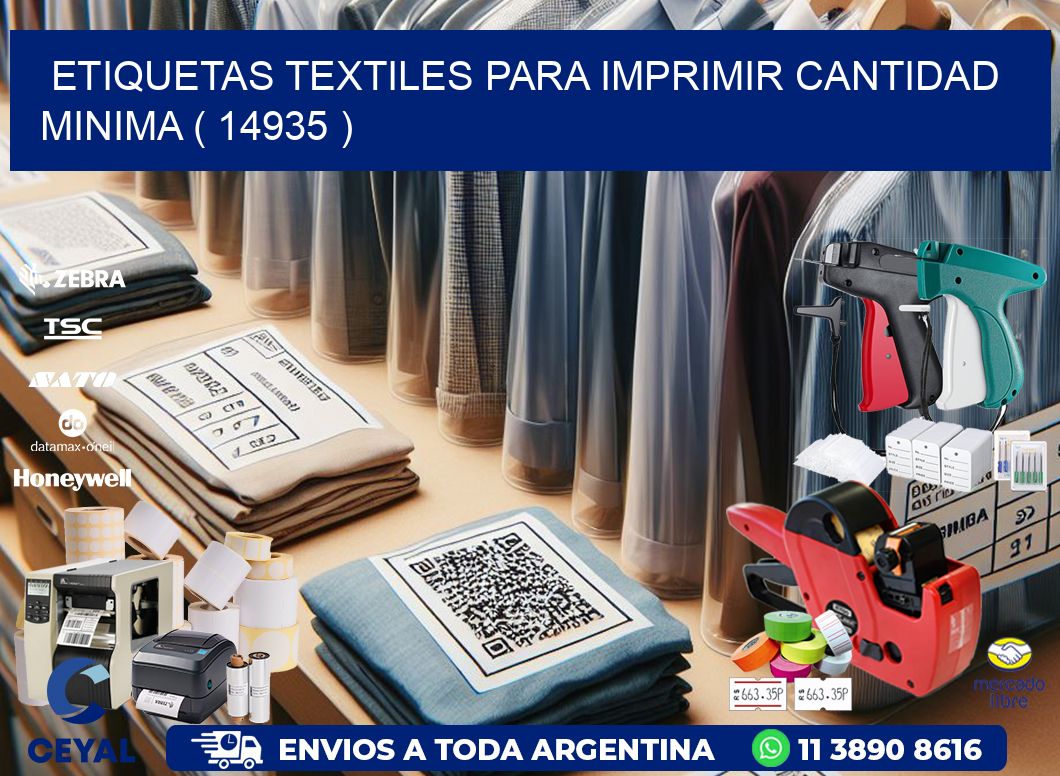 ETIQUETAS TEXTILES PARA IMPRIMIR CANTIDAD MINIMA ( 14935 )