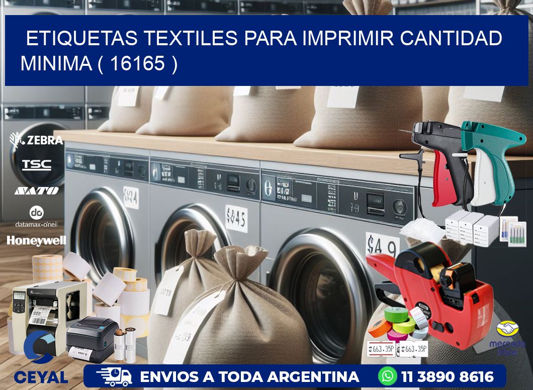 ETIQUETAS TEXTILES PARA IMPRIMIR CANTIDAD MINIMA ( 16165 )