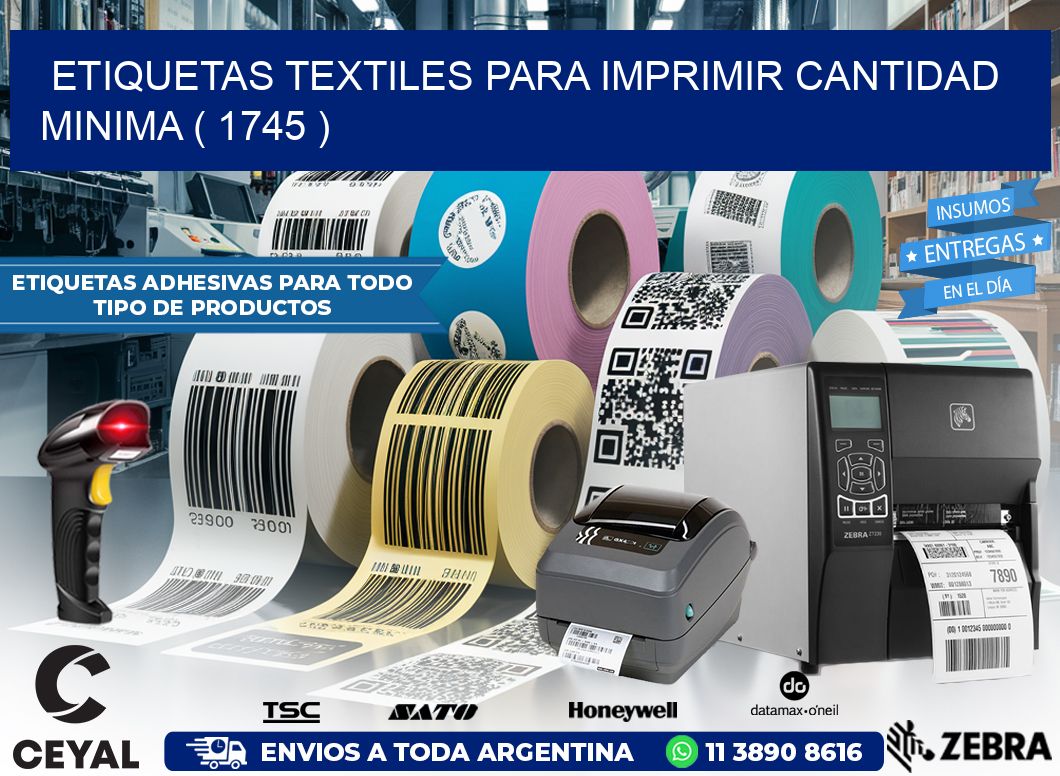 ETIQUETAS TEXTILES PARA IMPRIMIR CANTIDAD MINIMA ( 1745 )