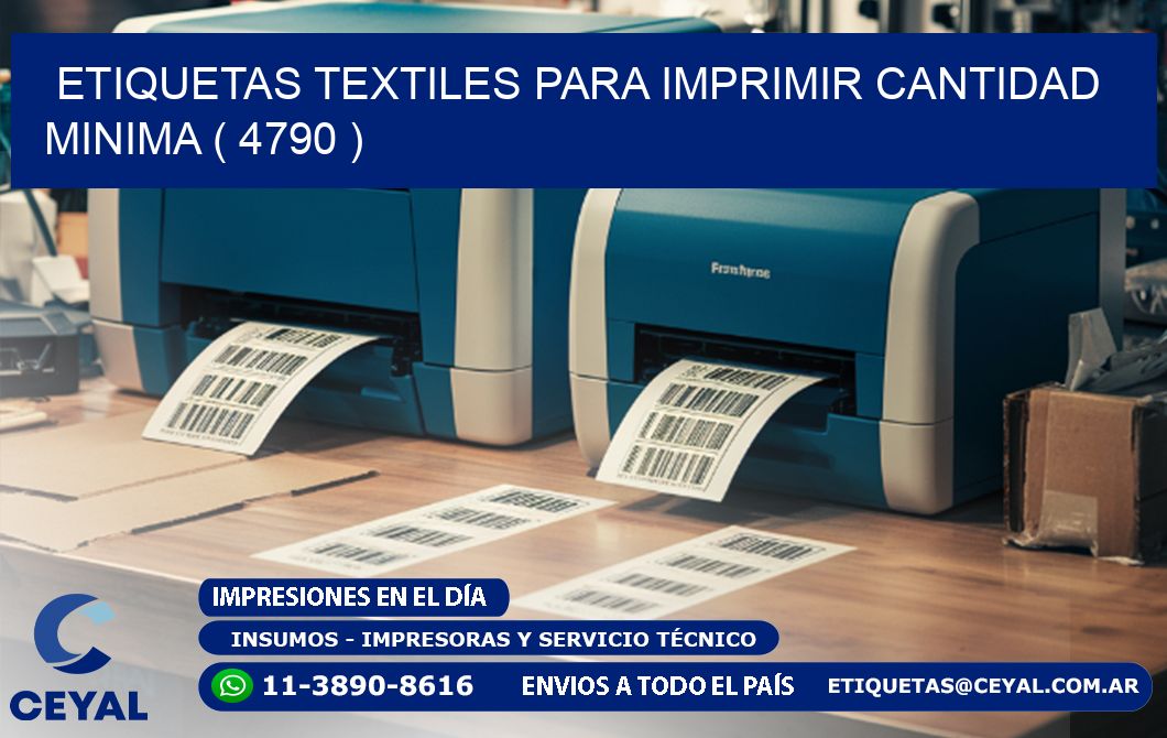 ETIQUETAS TEXTILES PARA IMPRIMIR CANTIDAD MINIMA ( 4790 )