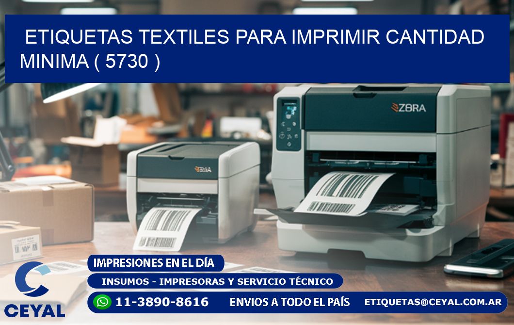 ETIQUETAS TEXTILES PARA IMPRIMIR CANTIDAD MINIMA ( 5730 )
