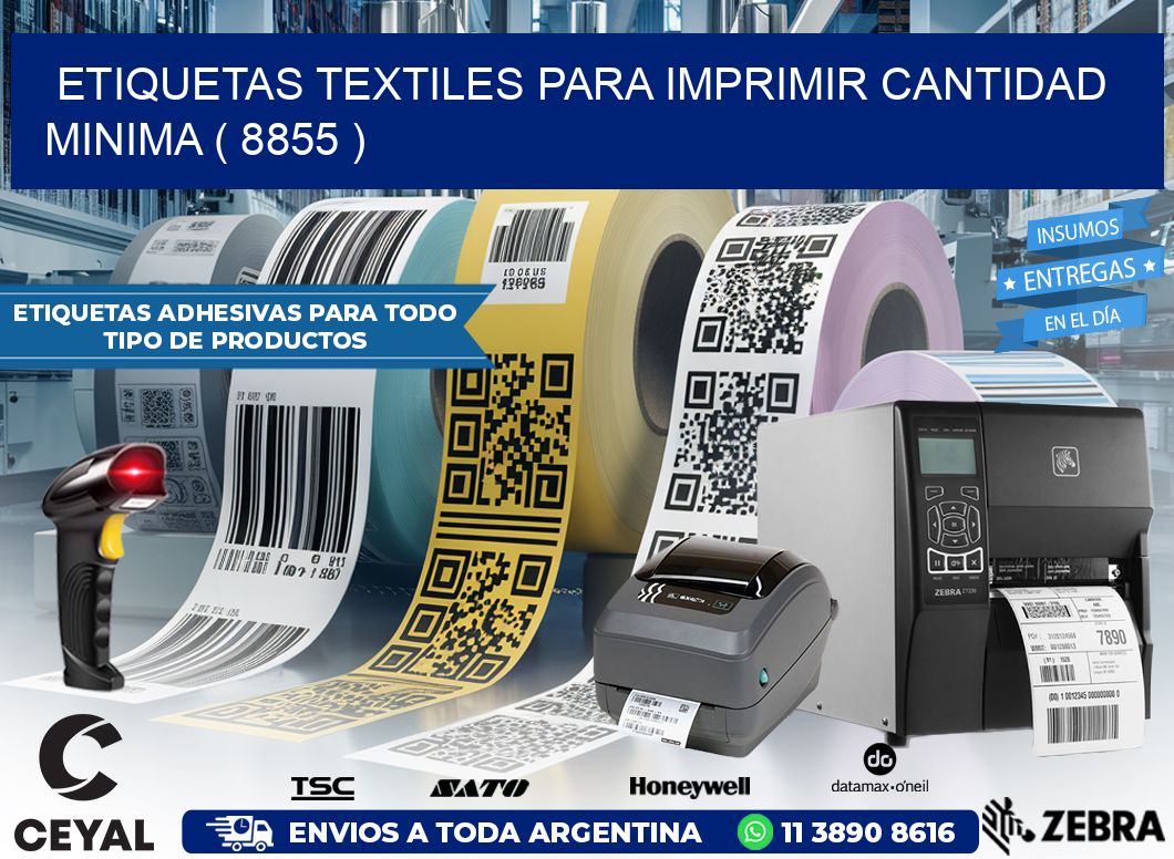 ETIQUETAS TEXTILES PARA IMPRIMIR CANTIDAD MINIMA ( 8855 )