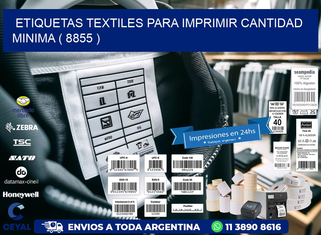 ETIQUETAS TEXTILES PARA IMPRIMIR CANTIDAD MINIMA ( 8855 )