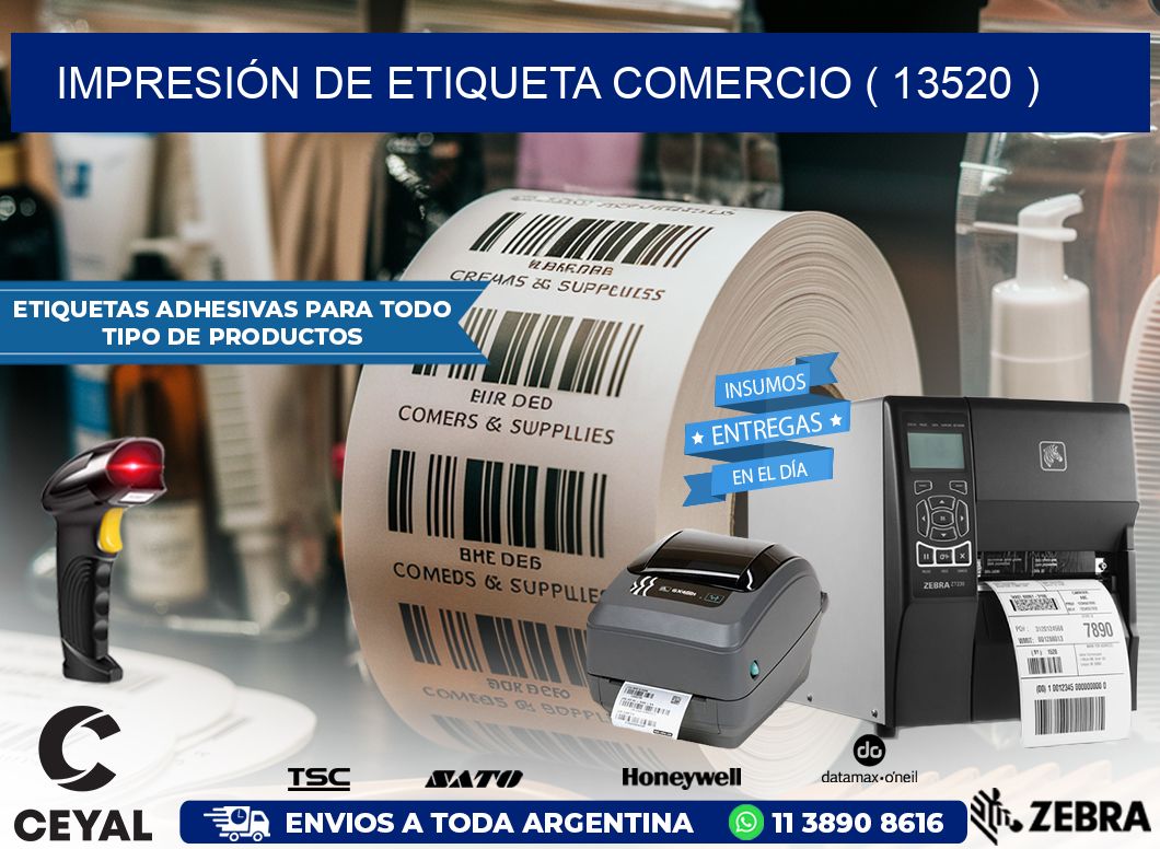 IMPRESIÓN DE ETIQUETA COMERCIO ( 13520 )