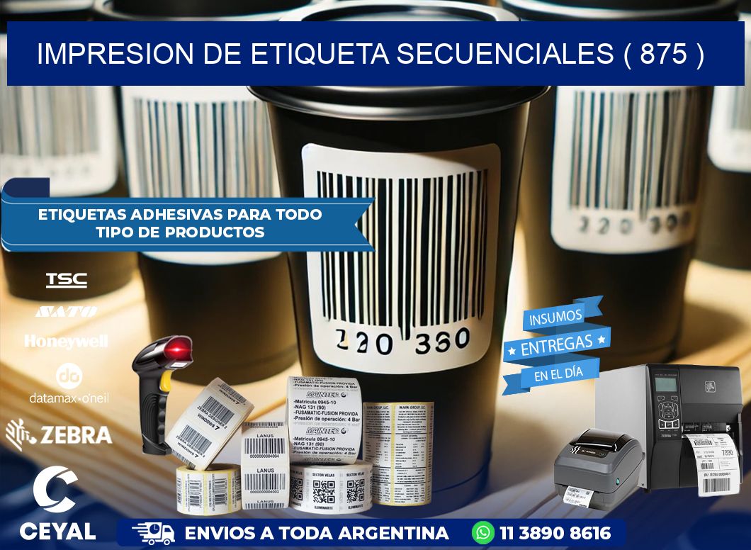 IMPRESION DE ETIQUETA SECUENCIALES ( 875 )