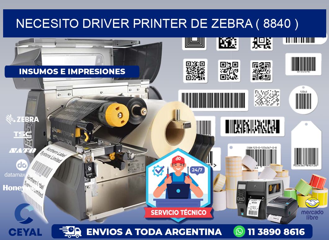 NECESITO DRIVER PRINTER DE ZEBRA ( 8840 )