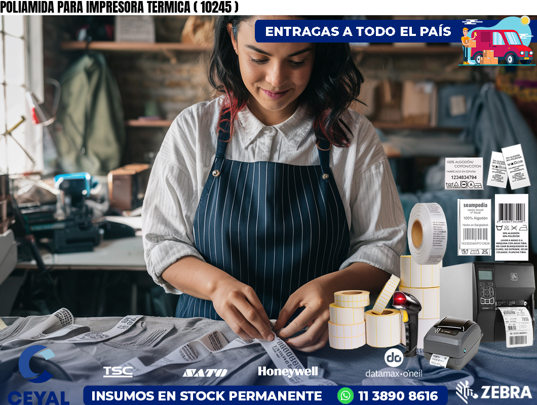 POLIAMIDA PARA IMPRESORA TERMICA ( 10245 )