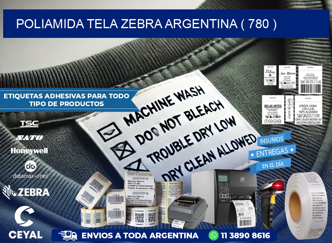 POLIAMIDA TELA ZEBRA ARGENTINA ( 780 )