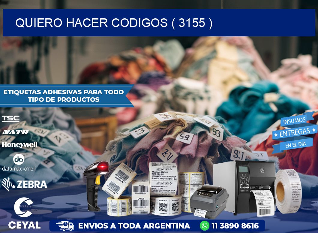 QUIERO HACER CODIGOS ( 3155 )