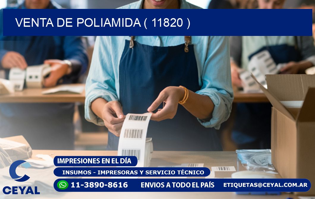 VENTA DE POLIAMIDA ( 11820 )