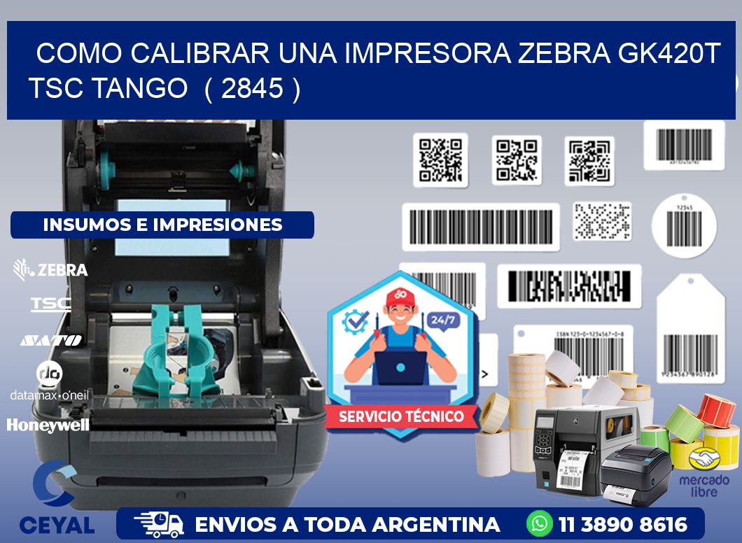como calibrar una impresora zebra gk420t TSC TANGO  ( 2845 )