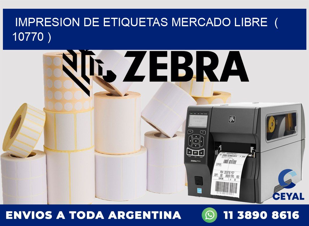 impresion de etiquetas mercado libre  ( 10770 )