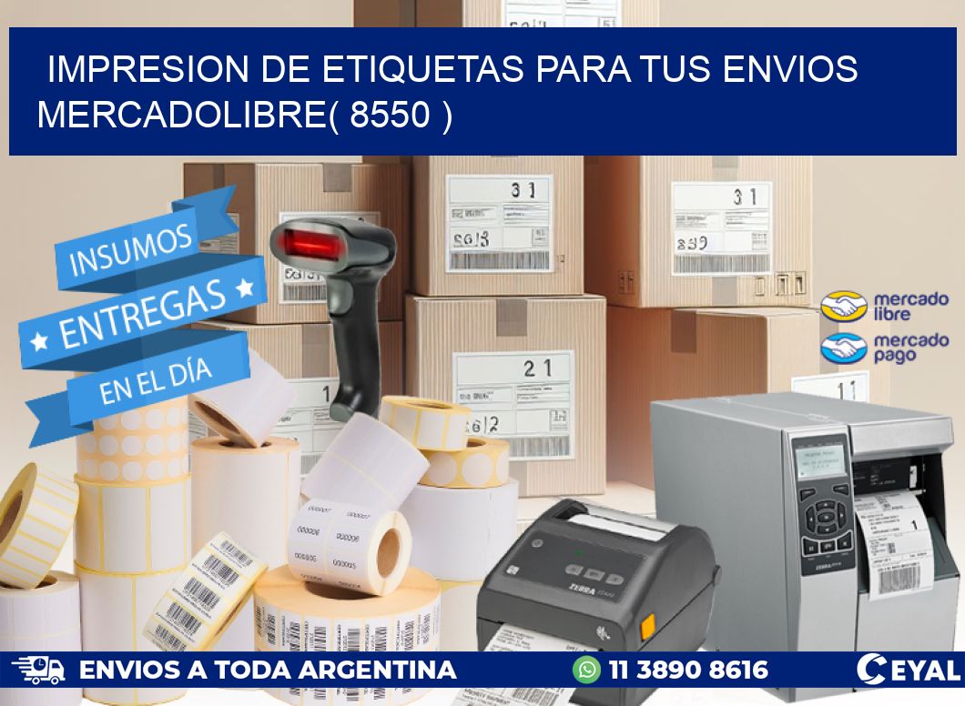 impresion de etiquetas para tus envios mercadolibre( 8550 )