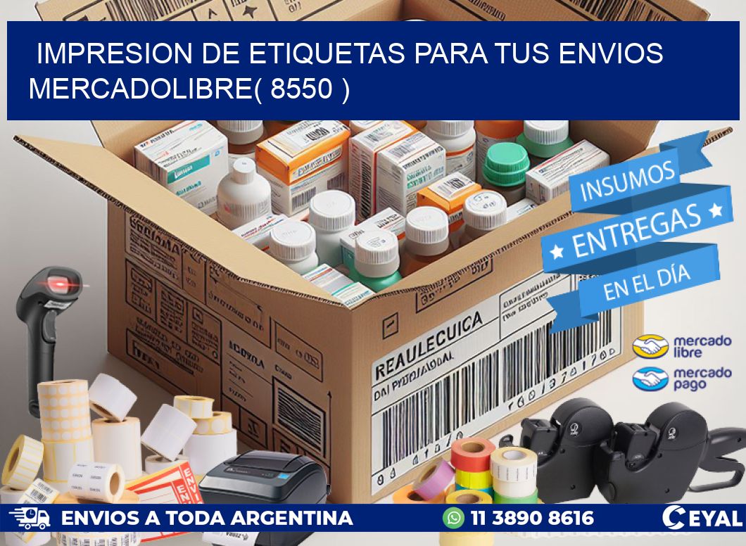 impresion de etiquetas para tus envios mercadolibre( 8550 )