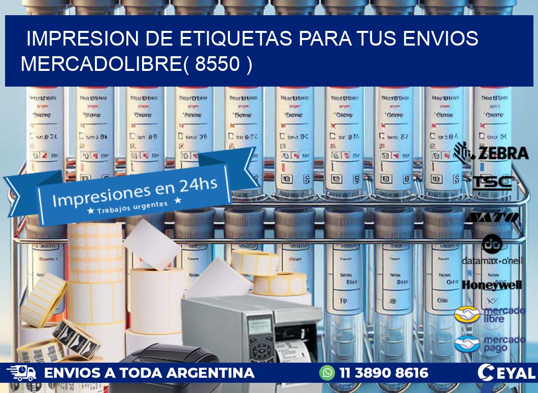 impresion de etiquetas para tus envios mercadolibre( 8550 )