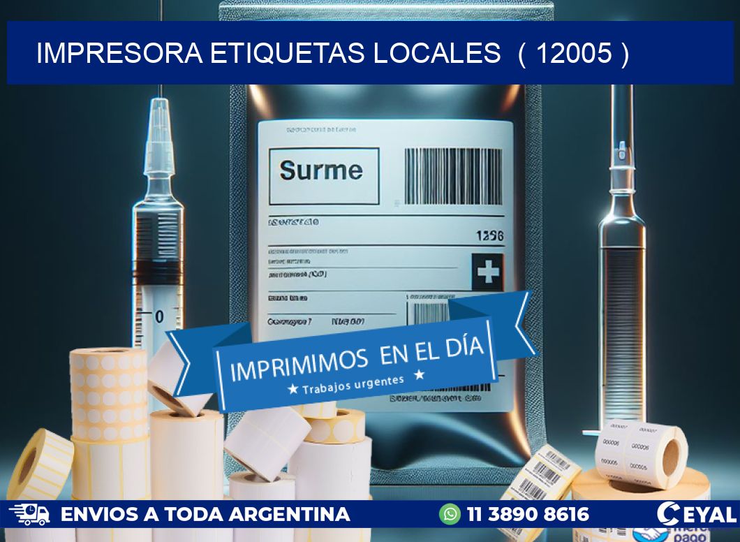 impresora etiquetas locales  ( 12005 )