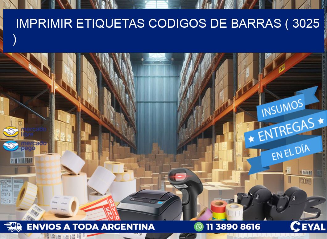 imprimir etiquetas codigos de barras ( 3025 )