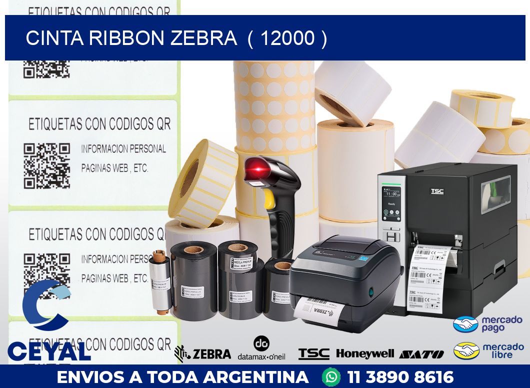 CINTA RIBBON ZEBRA  ( 12000 )
