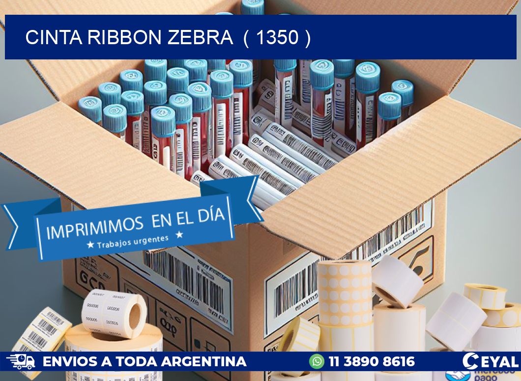 CINTA RIBBON ZEBRA  ( 1350 )