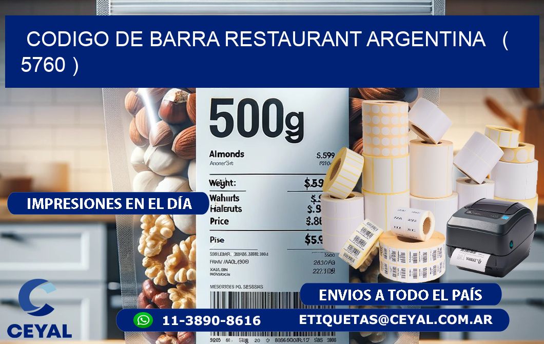 CODIGO DE BARRA RESTAURANT ARGENTINA   ( 5760 )