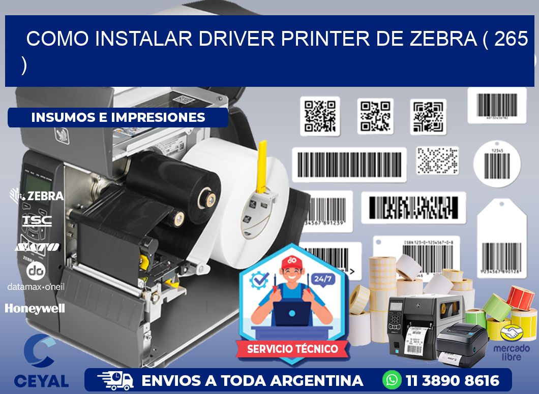 COMO INSTALAR DRIVER PRINTER DE ZEBRA ( 265 )