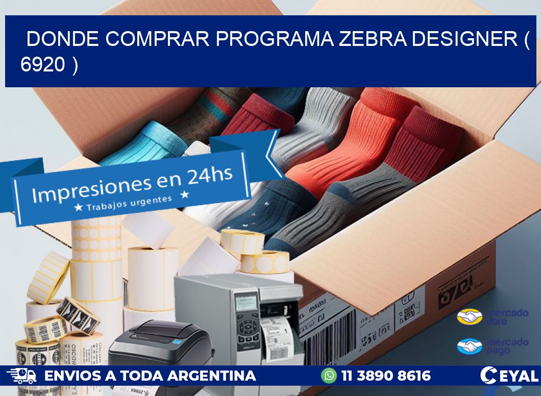 DONDE COMPRAR PROGRAMA ZEBRA DESIGNER ( 6920 )