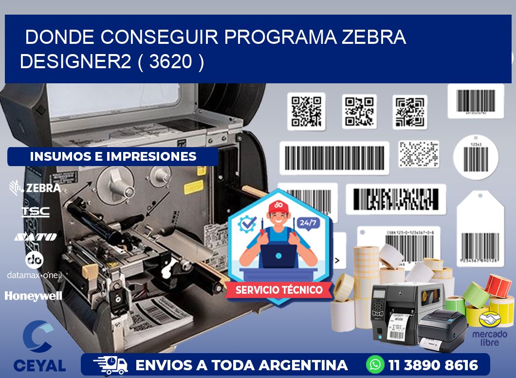 DONDE CONSEGUIR PROGRAMA ZEBRA DESIGNER2 ( 3620 )