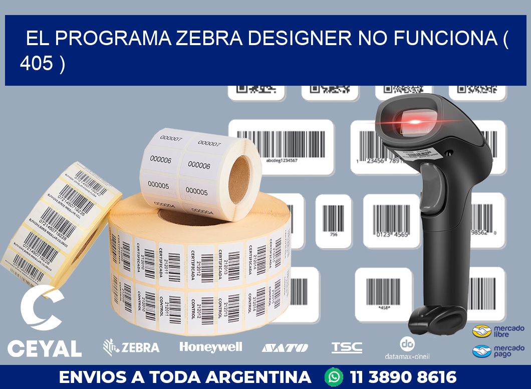 EL PROGRAMA ZEBRA DESIGNER NO FUNCIONA ( 405 )