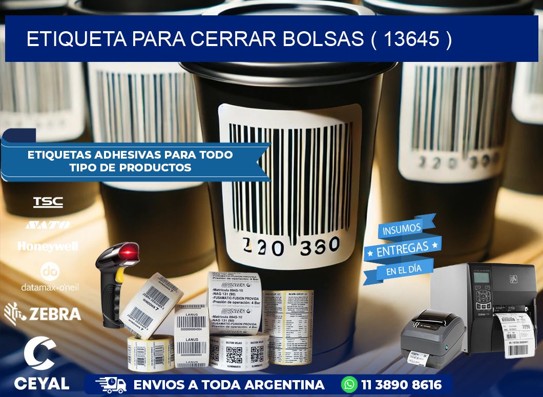 ETIQUETA PARA CERRAR BOLSAS ( 13645 )