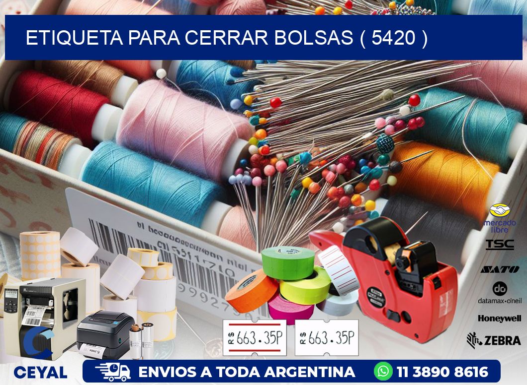 ETIQUETA PARA CERRAR BOLSAS ( 5420 )