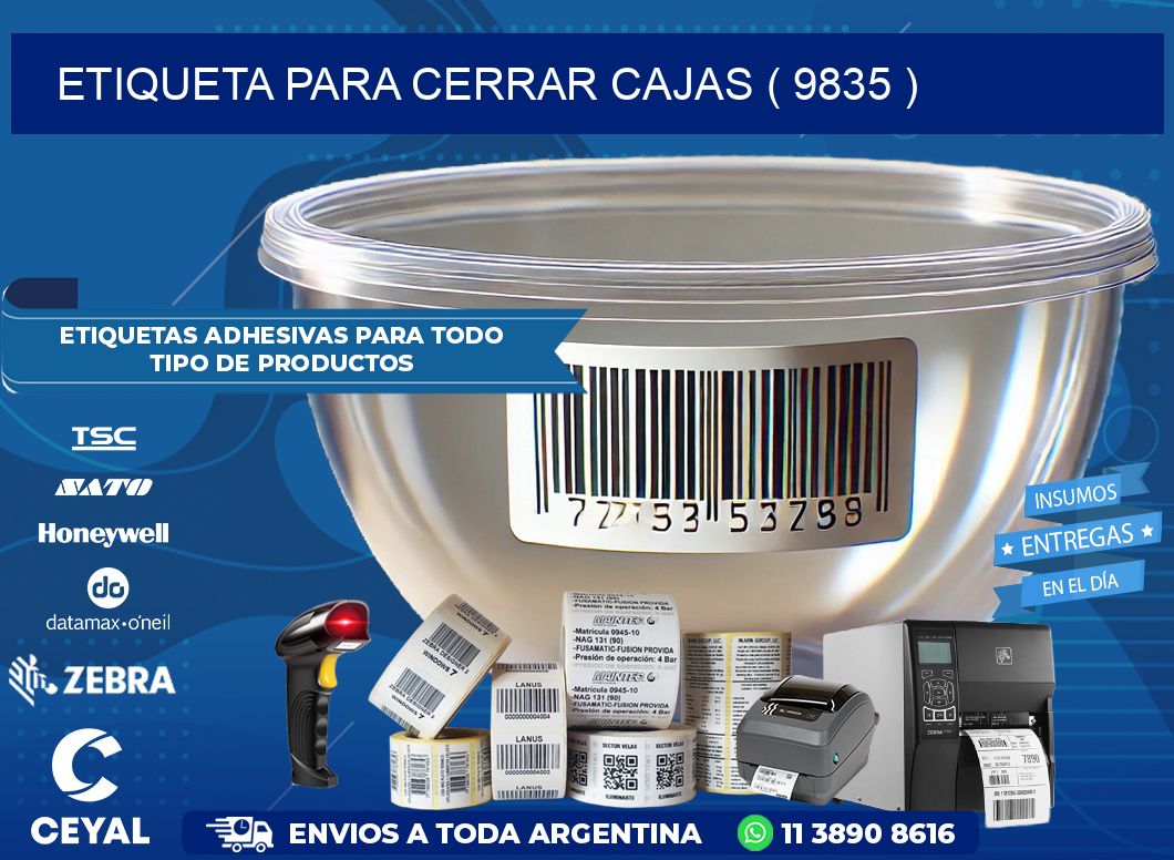 ETIQUETA PARA CERRAR CAJAS ( 9835 )