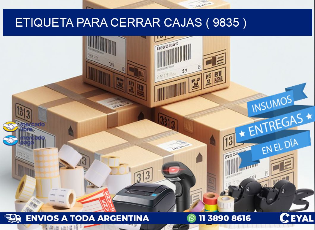 ETIQUETA PARA CERRAR CAJAS ( 9835 )