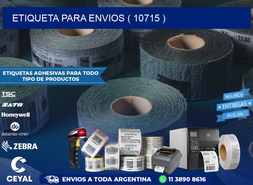 ETIQUETA PARA ENVIOS ( 10715 )