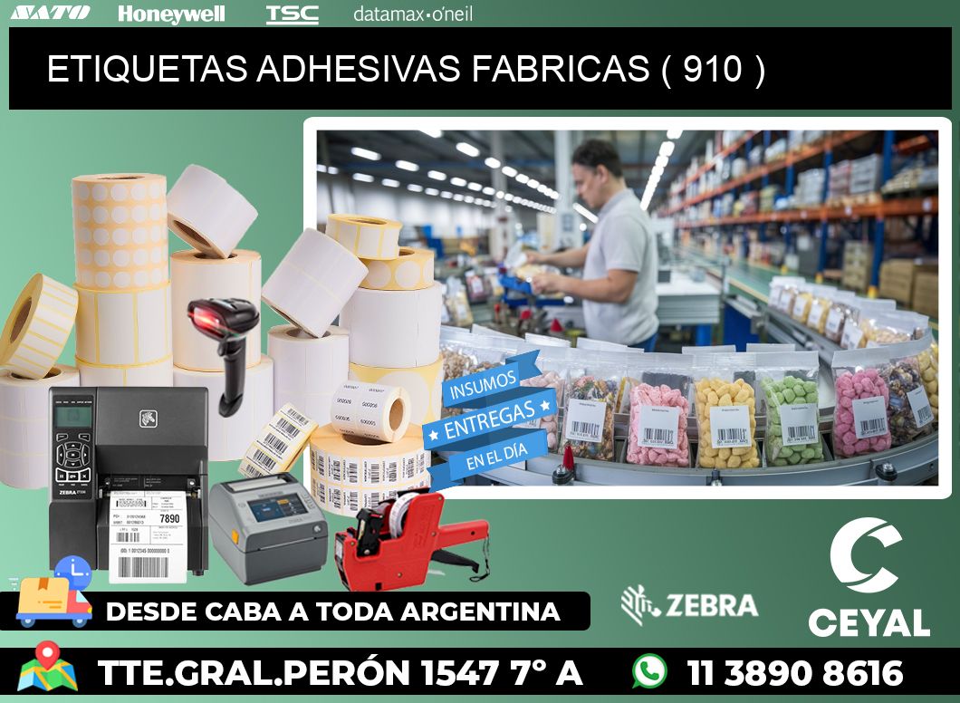 ETIQUETAS ADHESIVAS FABRICAS ( 910 )
