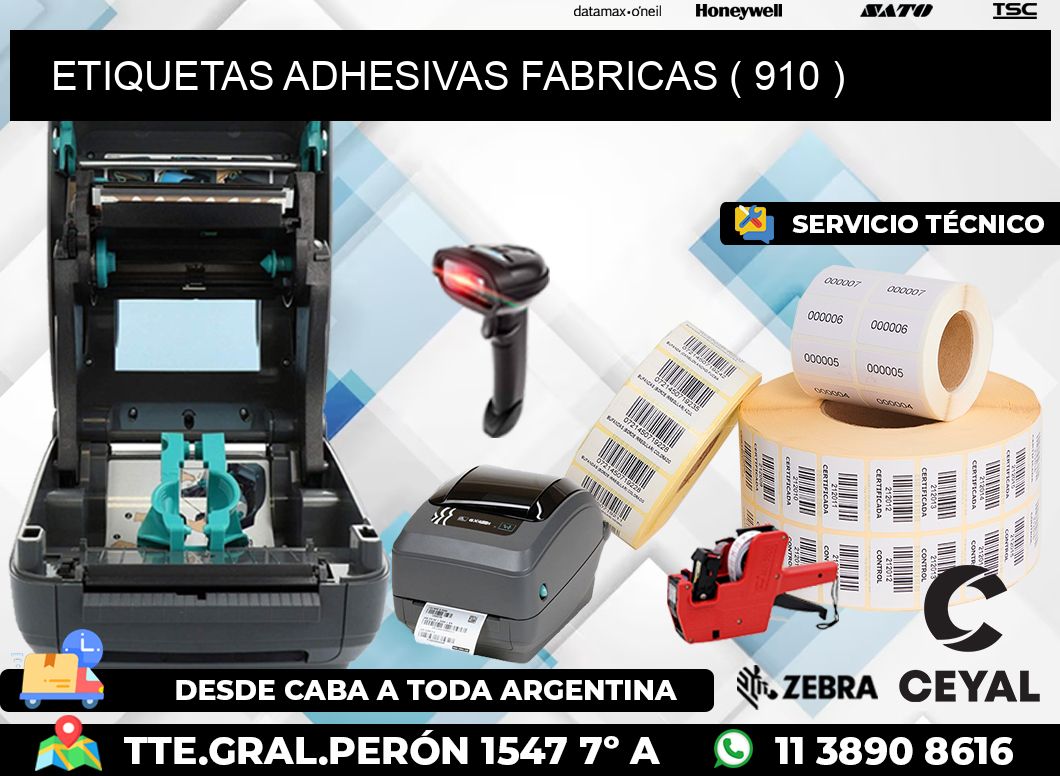 ETIQUETAS ADHESIVAS FABRICAS ( 910 )
