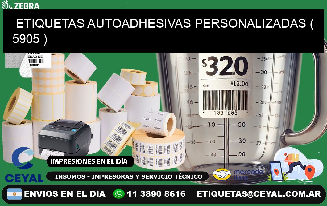 ETIQUETAS AUTOADHESIVAS PERSONALIZADAS ( 5905 )