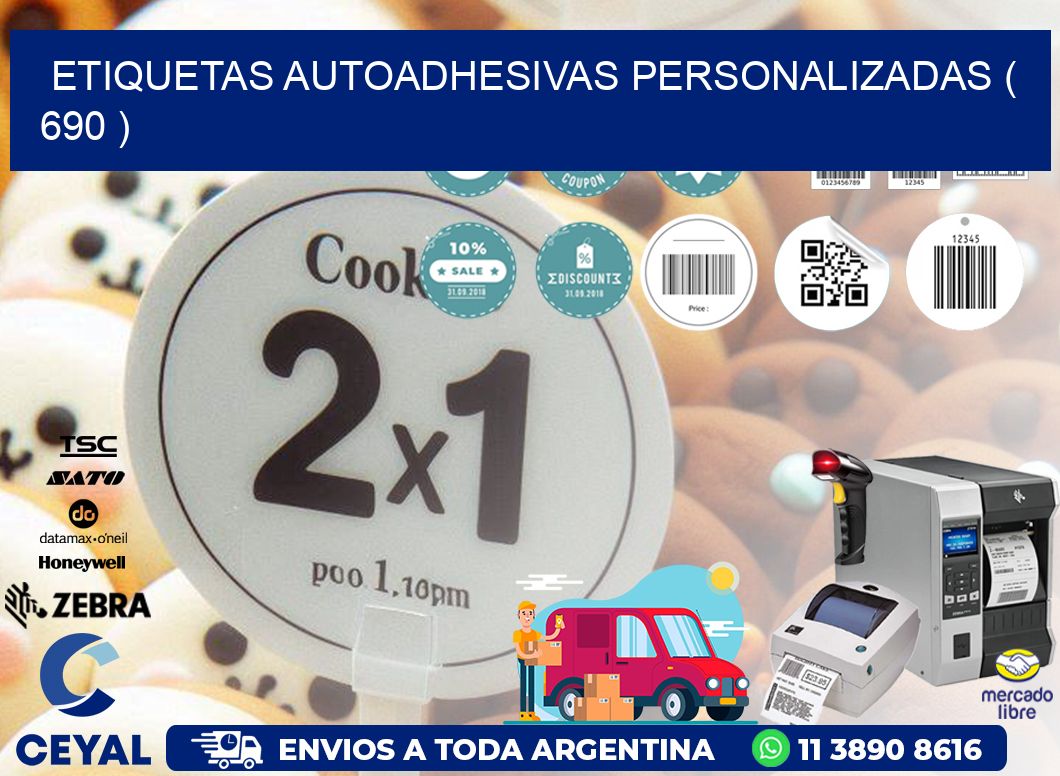 ETIQUETAS AUTOADHESIVAS PERSONALIZADAS ( 690 )