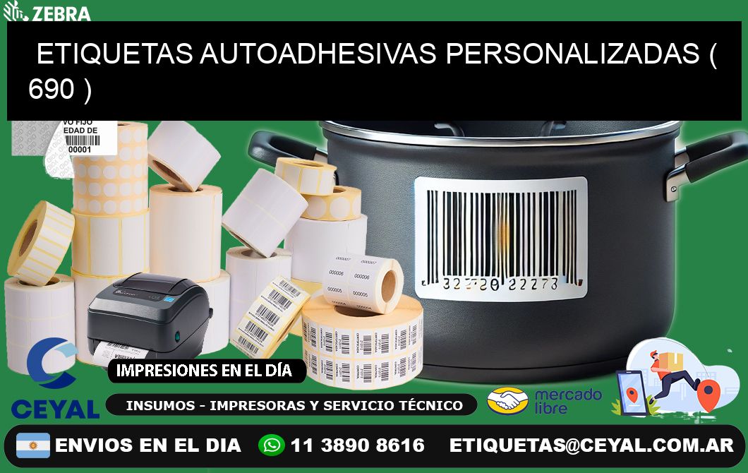 ETIQUETAS AUTOADHESIVAS PERSONALIZADAS ( 690 )