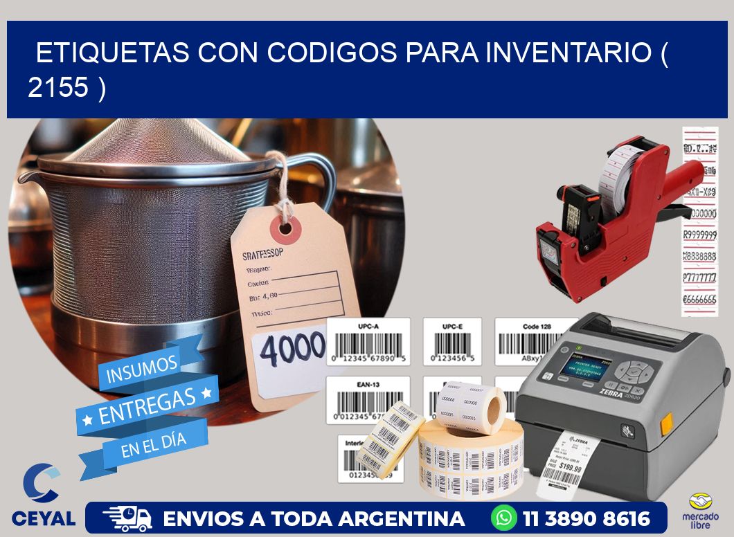 ETIQUETAS CON CODIGOS PARA INVENTARIO ( 2155 )