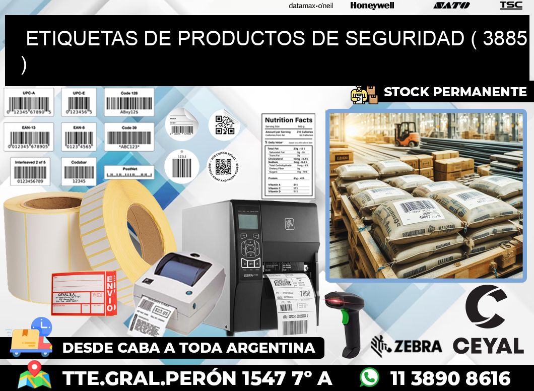 ETIQUETAS DE PRODUCTOS DE SEGURIDAD ( 3885 )